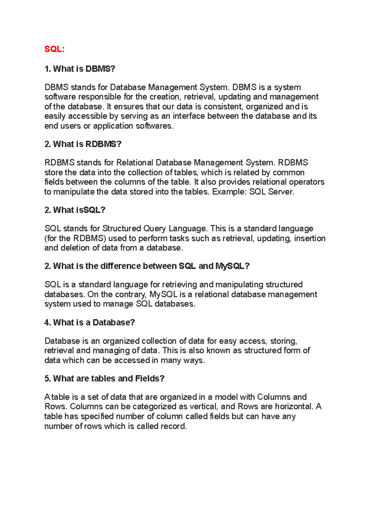 Sql Summary Questions - SQL: What is DBMS? DBMS stands for Database ...