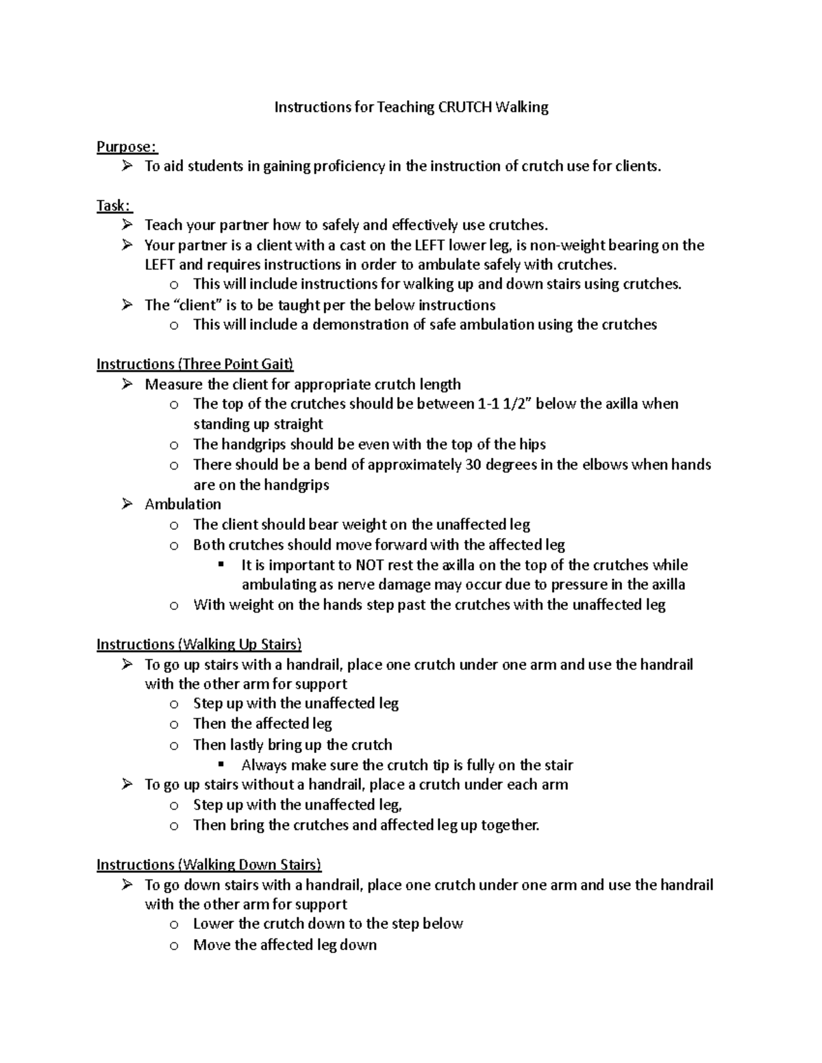 Crutch Walking Instructions for Teaching CRUTCH Walking Purpose To