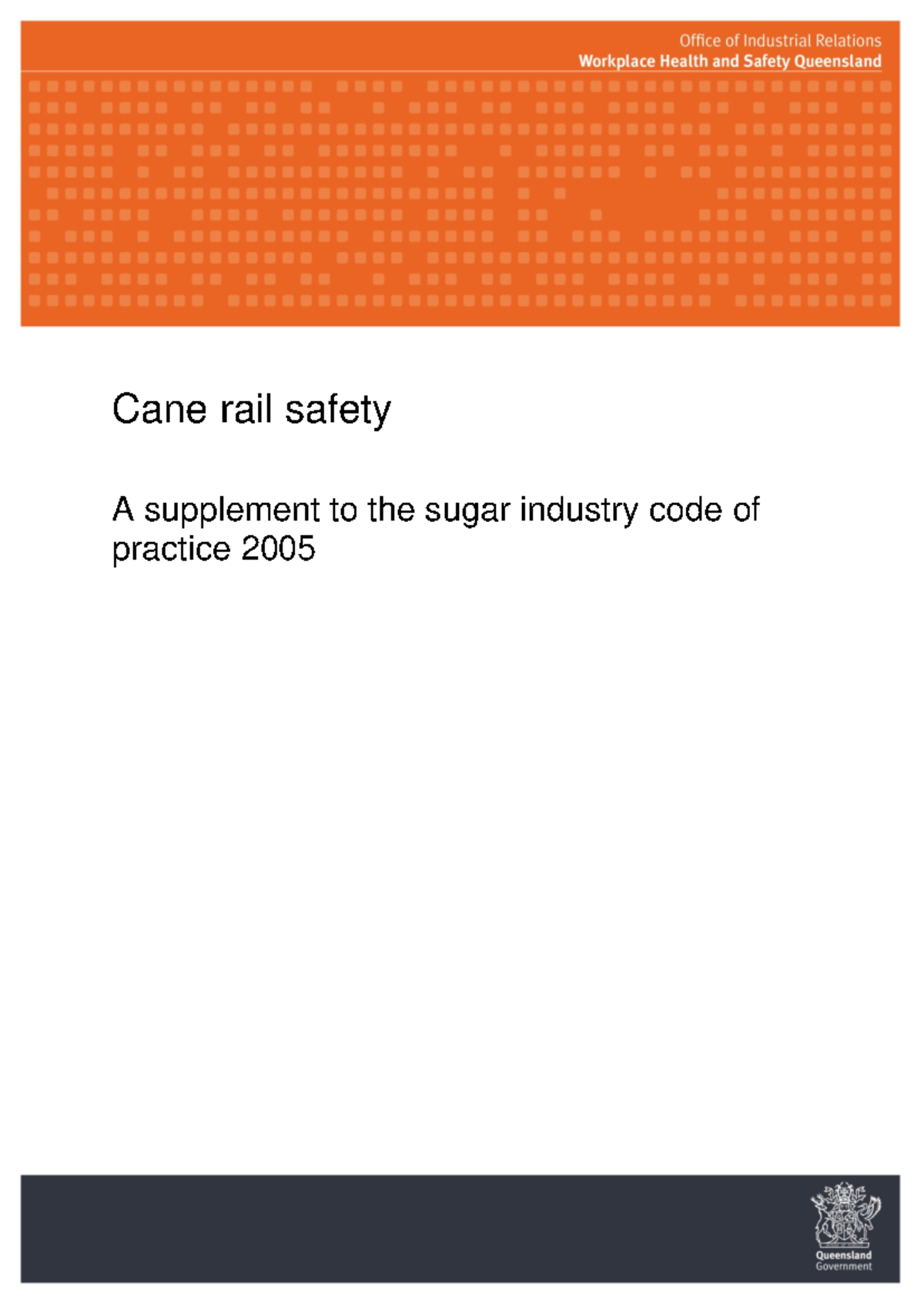 Cane rail supplement sugar industry cop 2005 - Cane rail safety A ...