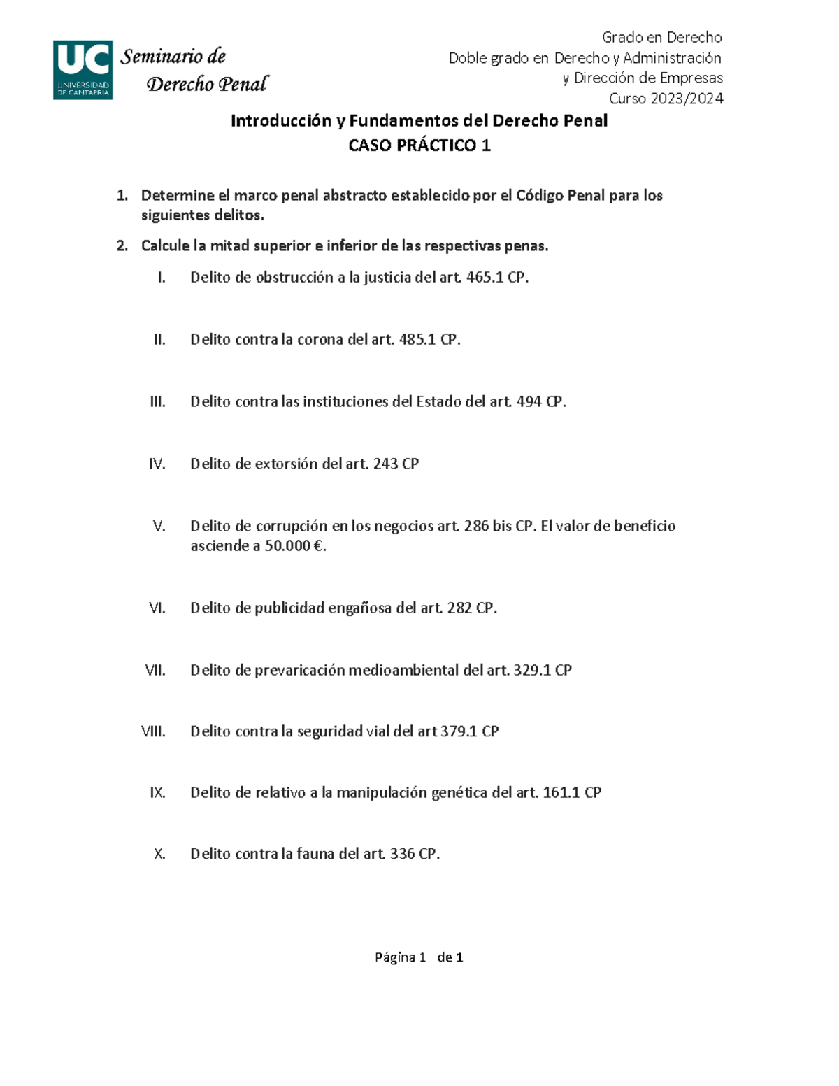 1a Práctica Primera Practica Grado En Derecho Doble Grado En Derecho Y Administración Y