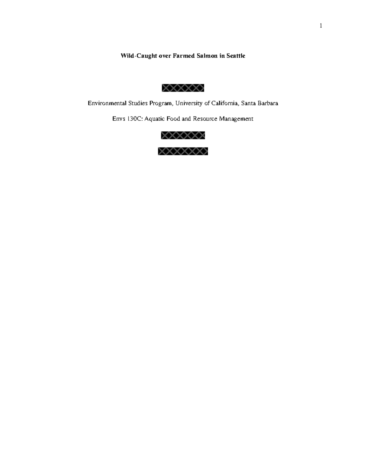Envs 130C Essay Draft EXAMPLE - Wild-Caught over Farmed Salmon in ...