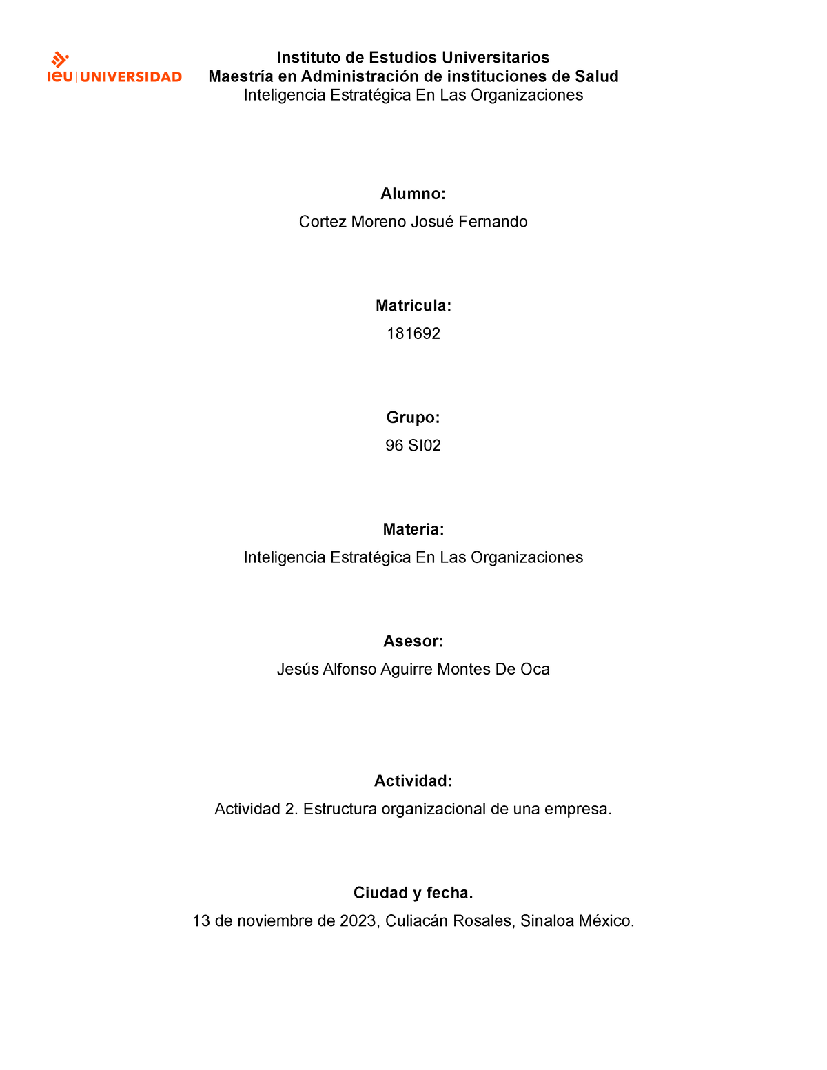 Act2 Act 2 Maestría En Administración De Instituciones De Salud Inteligencia Estratégica En 1421