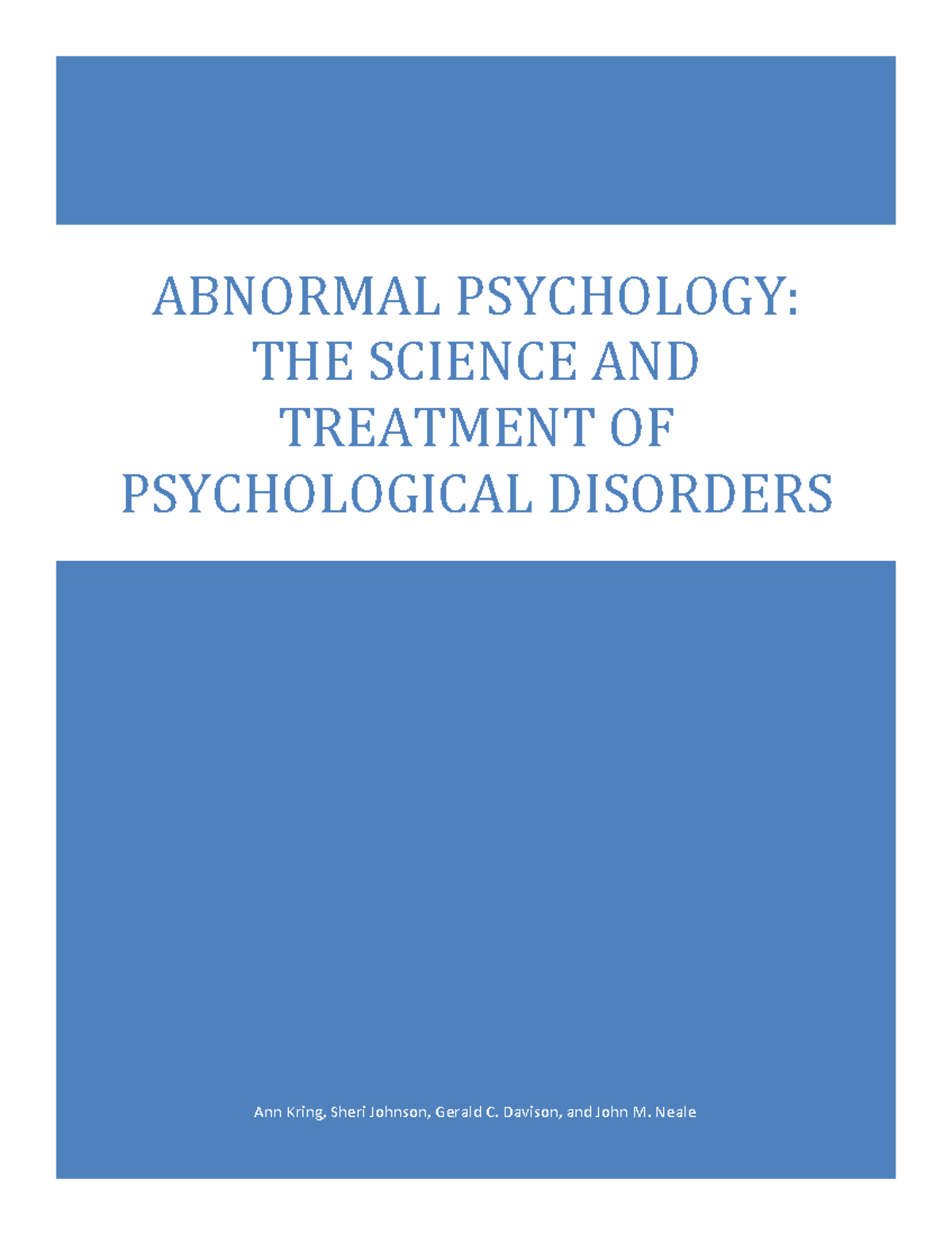 Abnormal Psychology Reviewer (Kring) - Ann Kring, Sheri Johnson, Gerald ...