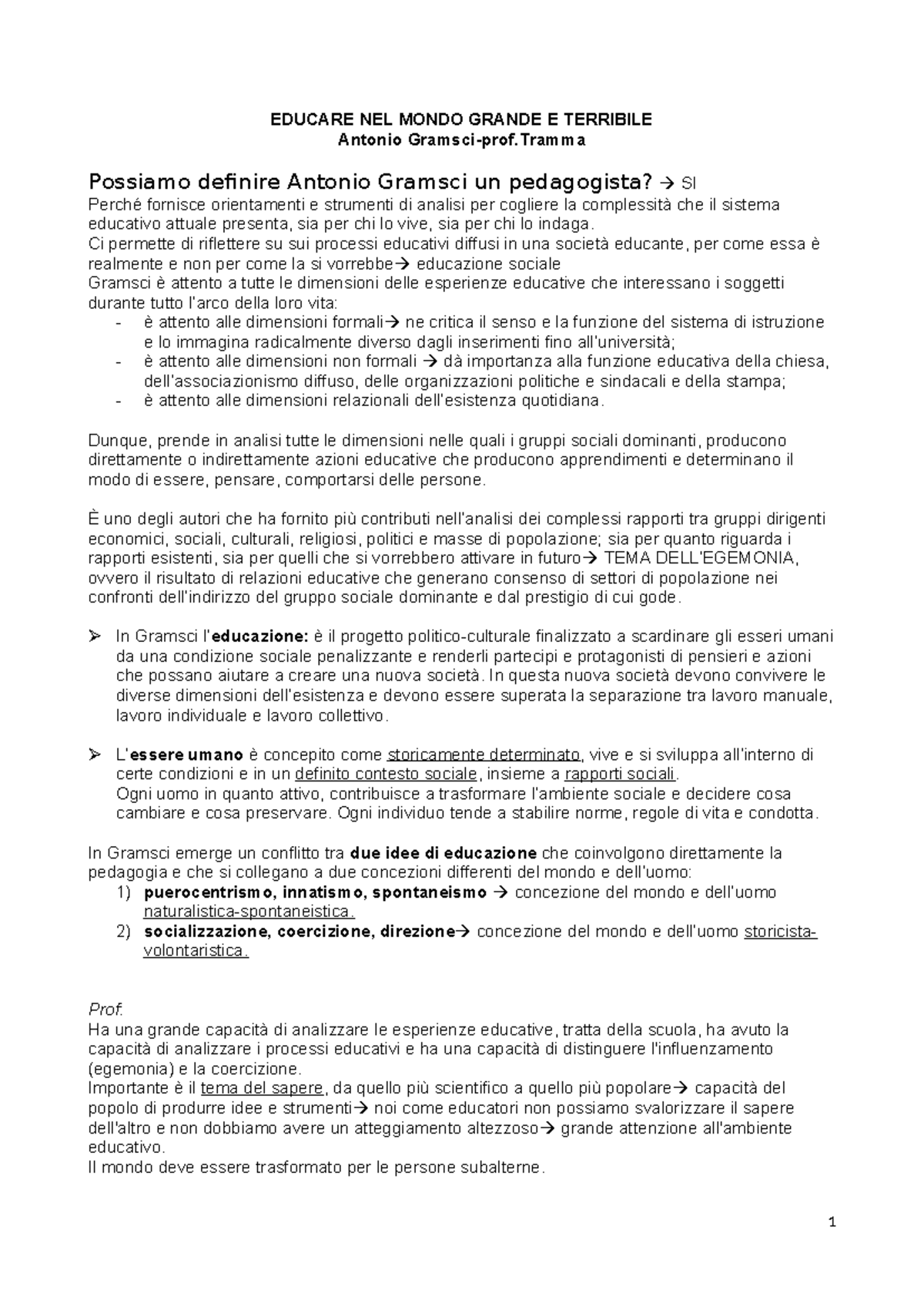 Educare nel mondo grande e terribileGramsci EDUCARE NEL MONDO GRANDE