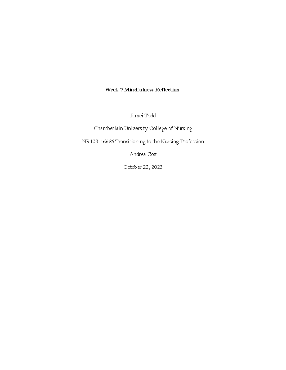 APA Mindfulness Week 7 - Week 7 Mindfulness Reflection Jamei Todd ...