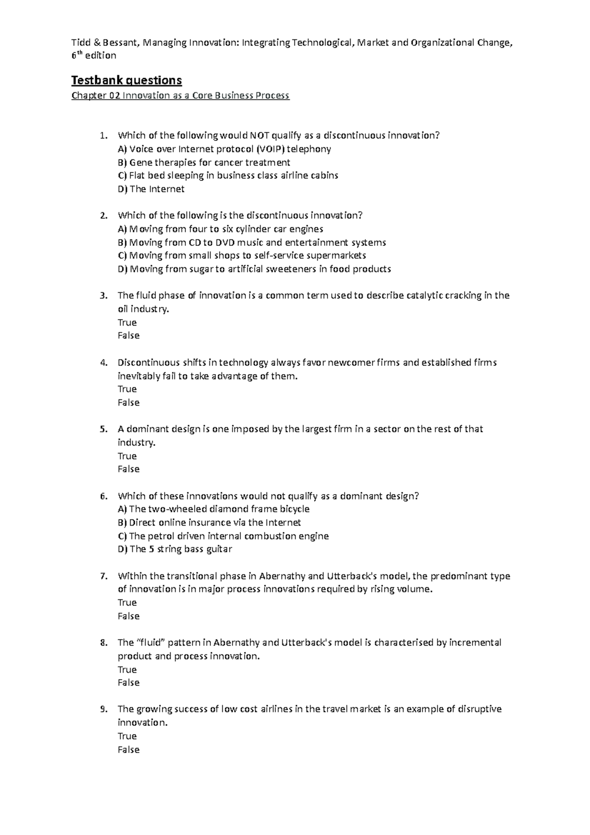 Multiple choice questions - Lecture 2 - Tidd & Bessant, Managing ...