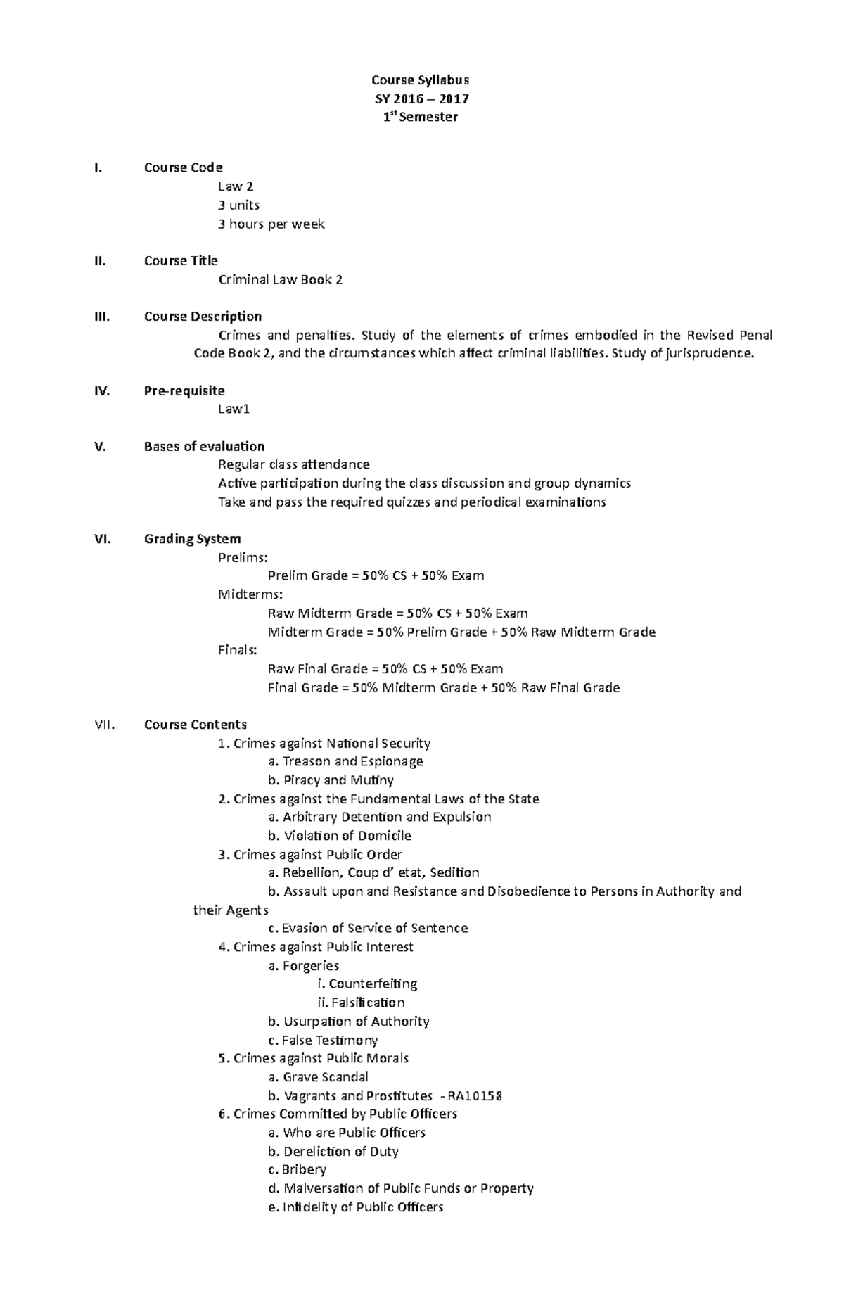 LAW 2 Syllabus - Course Syllabus SY 2016 – 2017 1 st Semester I. Course ...