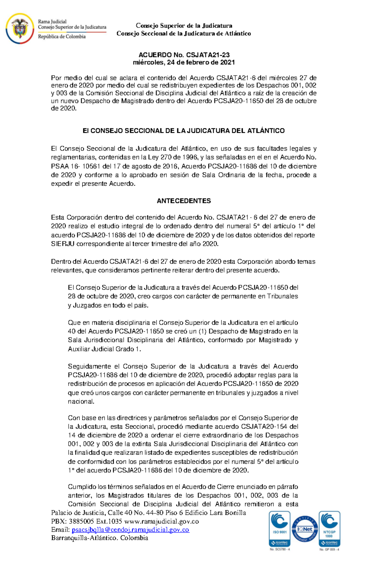 Acuerdo Csjata 21-23. Aclarando Acuerdo 21- 6 (redistribucion Comisión ...