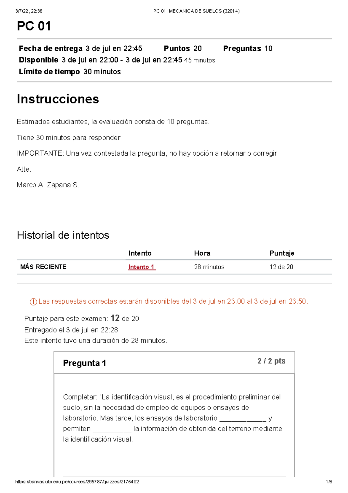 PC 01 Mecanica DE Suelos (32014 ) - PC 01 Fecha de entrega 3 de jul en ...