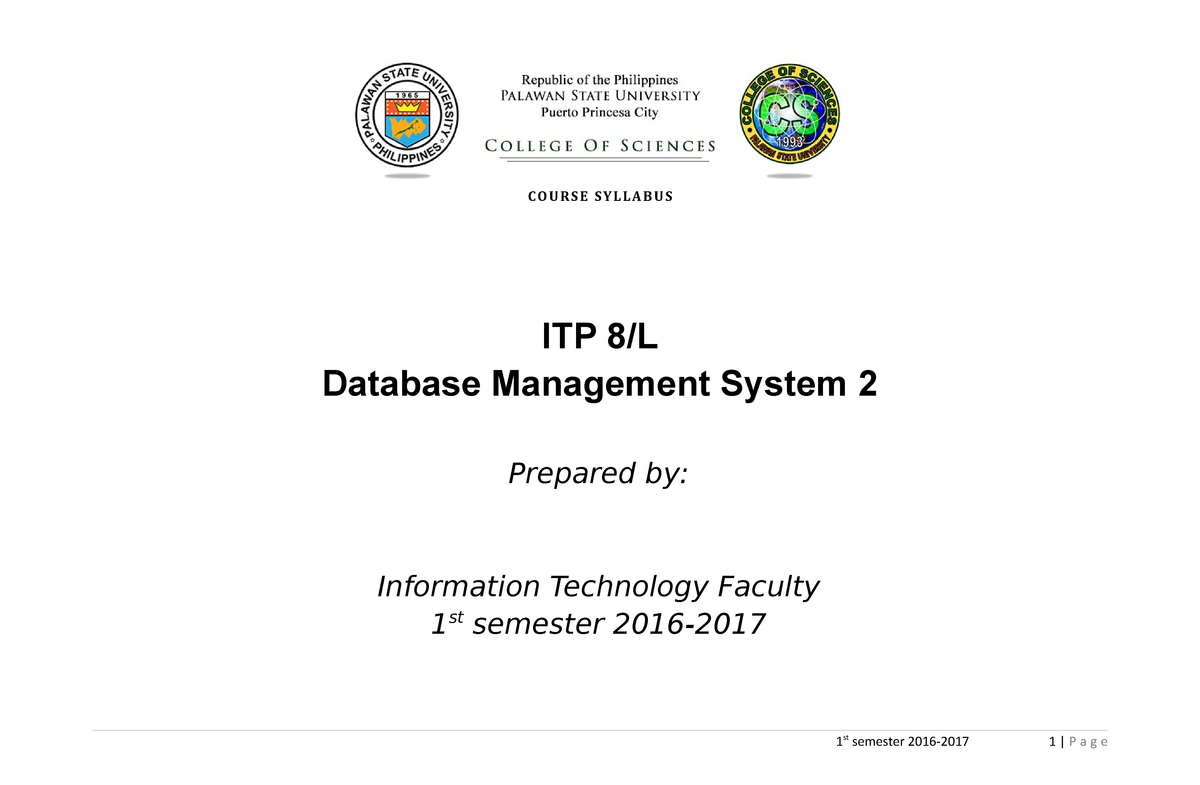 1st sem 2016-2017 - ITP 8L - Database Management System 2 - COURSE ...