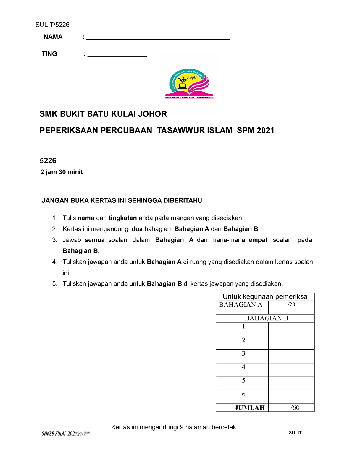 Soalan Percubaan Tasawwur Islam 2021 SPM Johor 2  NAMA  TING  SMK
