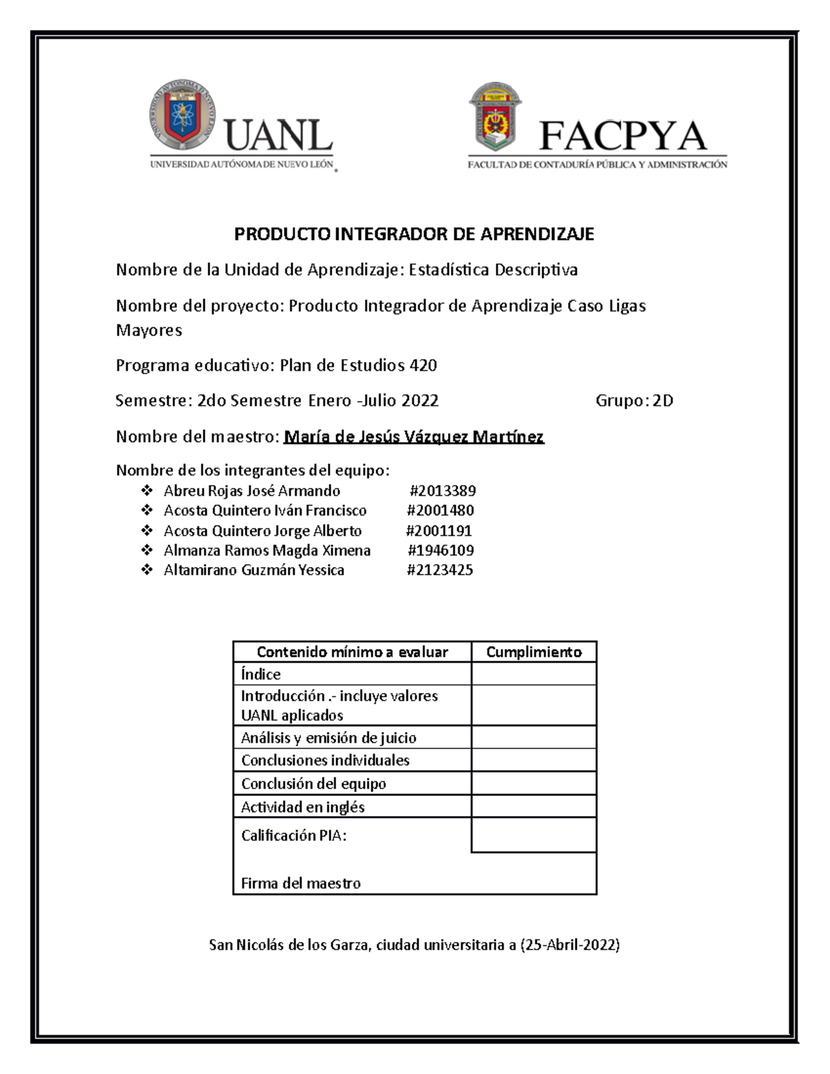 Estadistica Descriptiva-PIA - PRODUCTO INTEGRADOR DE APRENDIZAJE Nombre ...