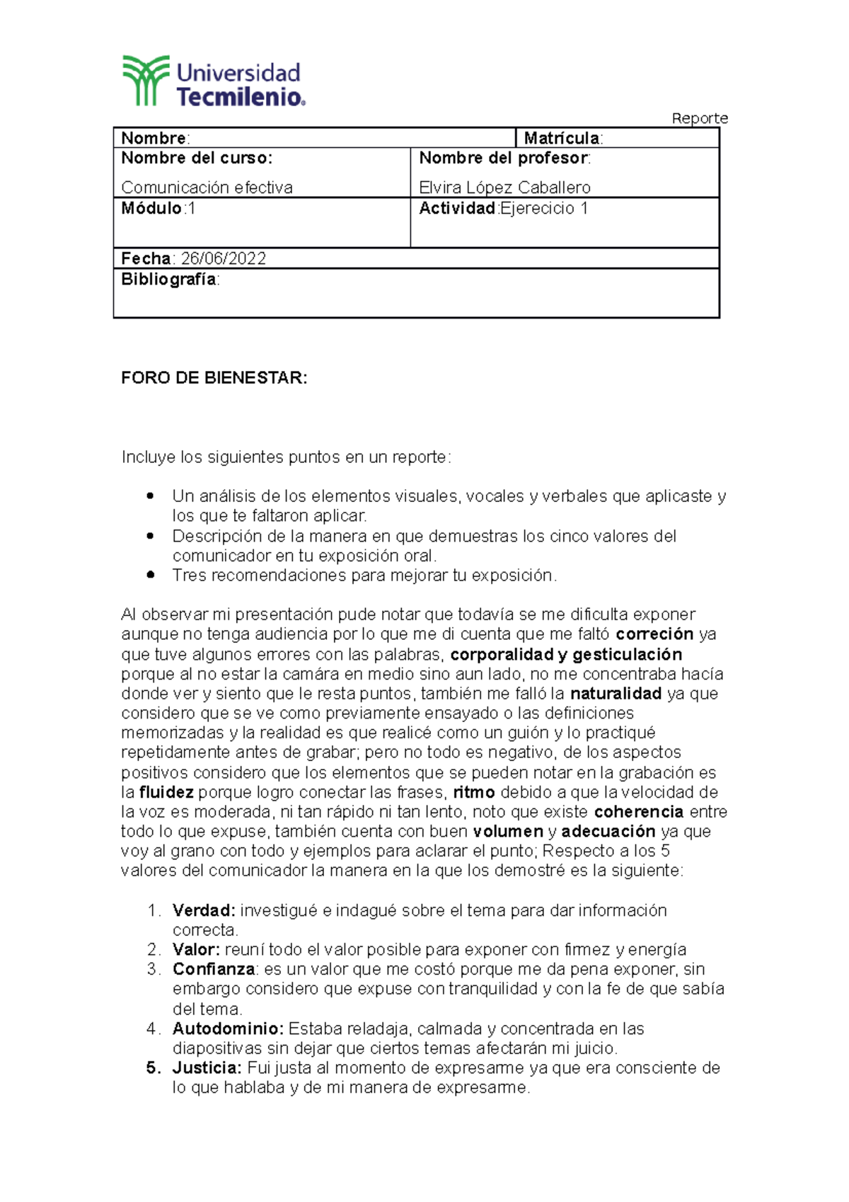 Ejercicio 1 Comunicacion Efectiva - Reporte Nombre : Matrícula : Nombre ...