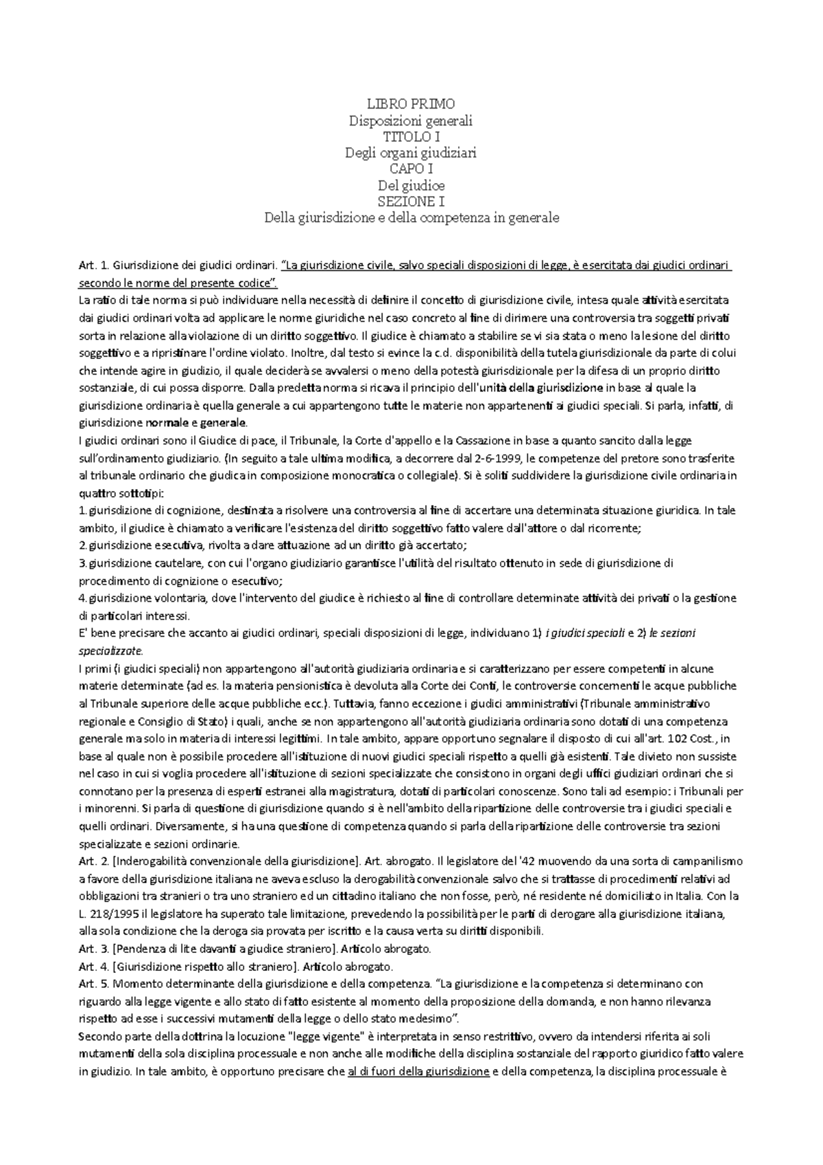 Codice di procedura civile LIBRO PRIMO Disposizioni generali TITOLO I Degli organi giudiziari