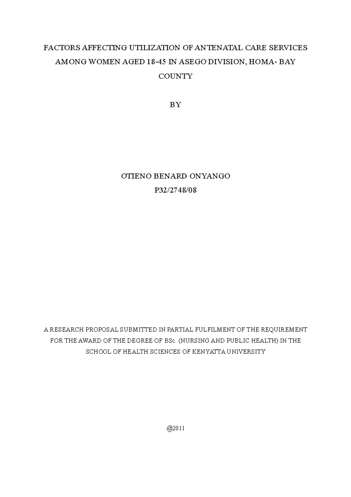 Research - FACTORS AFFECTING UTILIZATION OF ANTENATAL CARE SERVICES ...