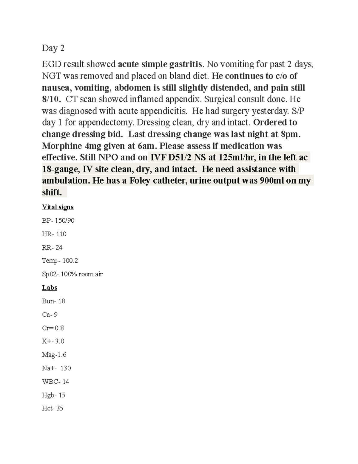 Case Study - GI bleed - Day 2 - Day 2 EGD result showed acute simple ...