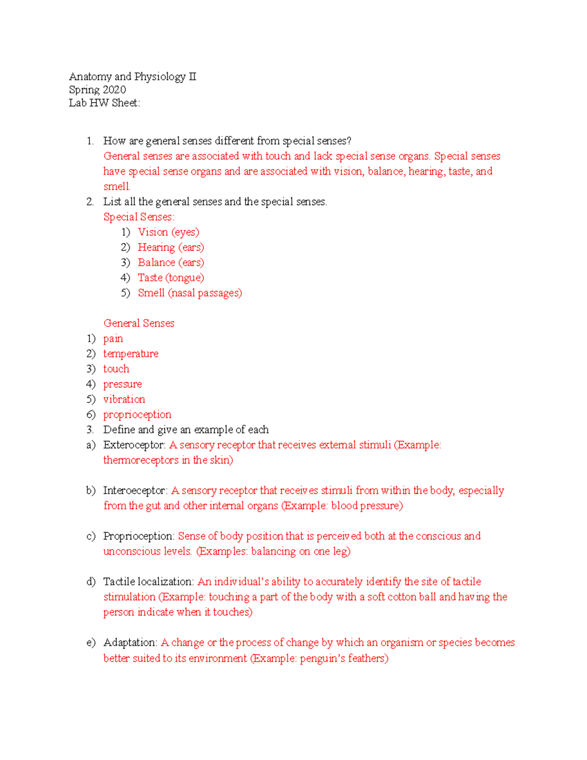 General Senses Lab HW Professor Stoski Anatomy and Physiology II