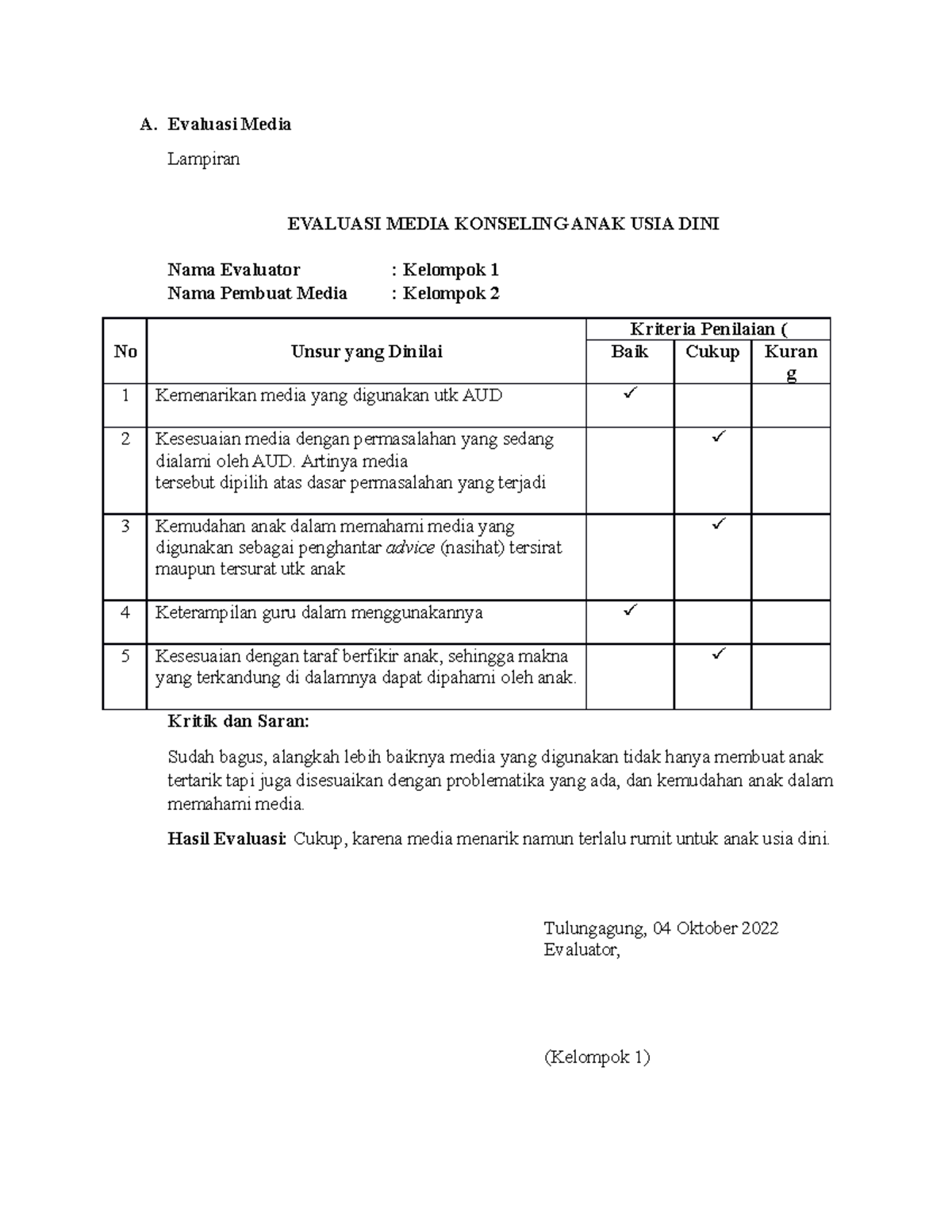 KEL 1 Evaluasi - Tugas Kelompok - A. Evaluasi Media Lampiran EVALUASI ...