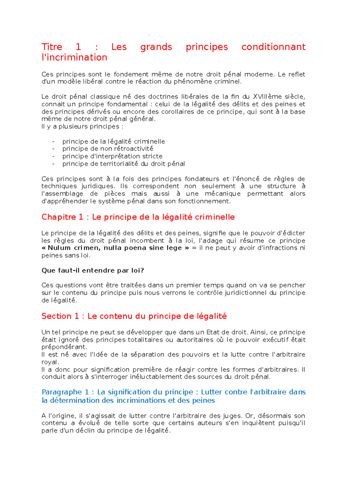 T1 Chapitre 1 Le principe de la légalité criminelle Titre 1 Les grands principes