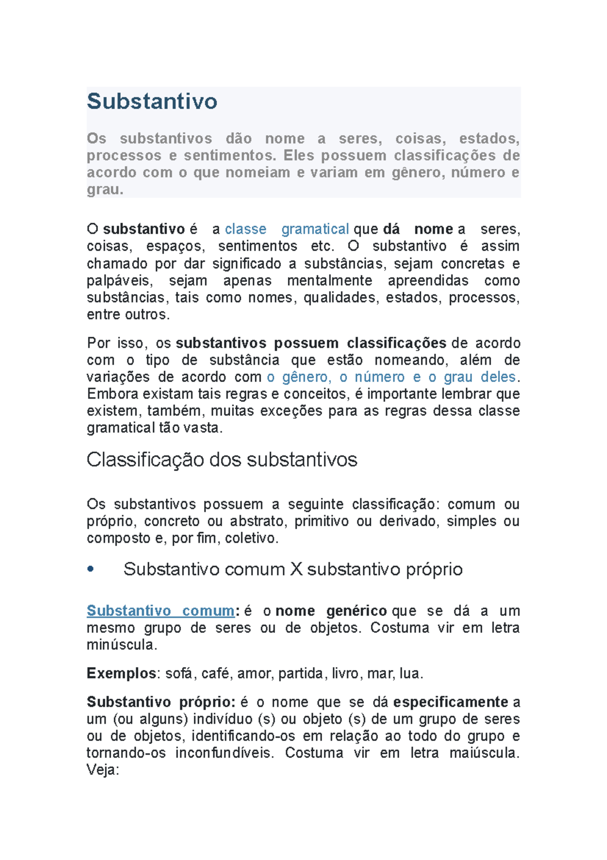 Substantivo - Substantivo Os substantivos dão nome a seres, coisas ...