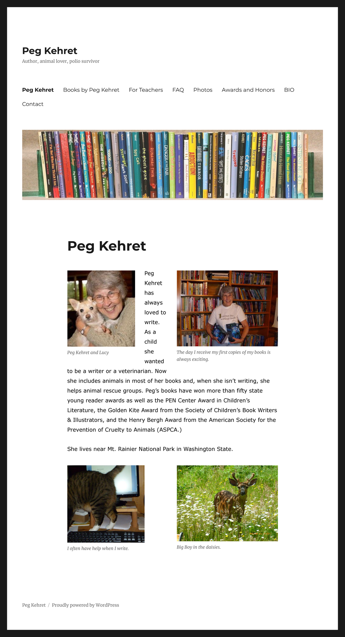 Peg Kehret Author, animal lover, polio survivor Peg Kehret Author
