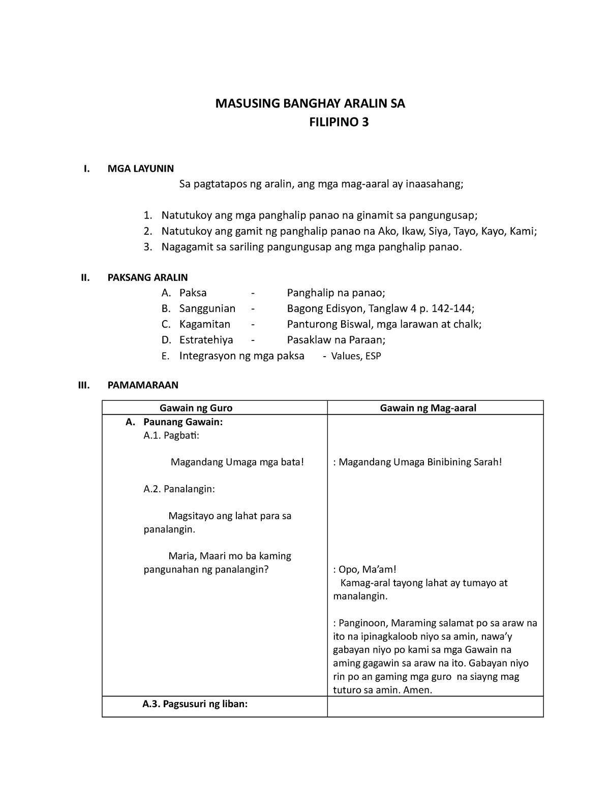 DLP 3 - Need Bio Data - MASUSING BANGHAY ARALIN SA FILIPINO 3 I. MGA ...