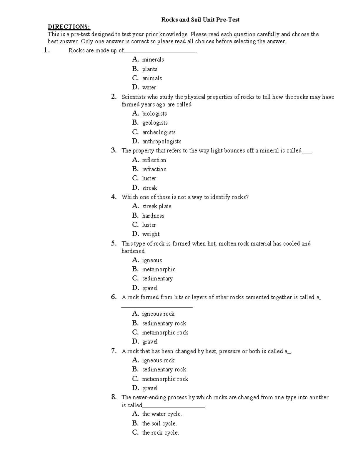 Rocks and Soil Unit Pre Test - Rocks and Soil Unit Pre-Test DIRECTIONS ...