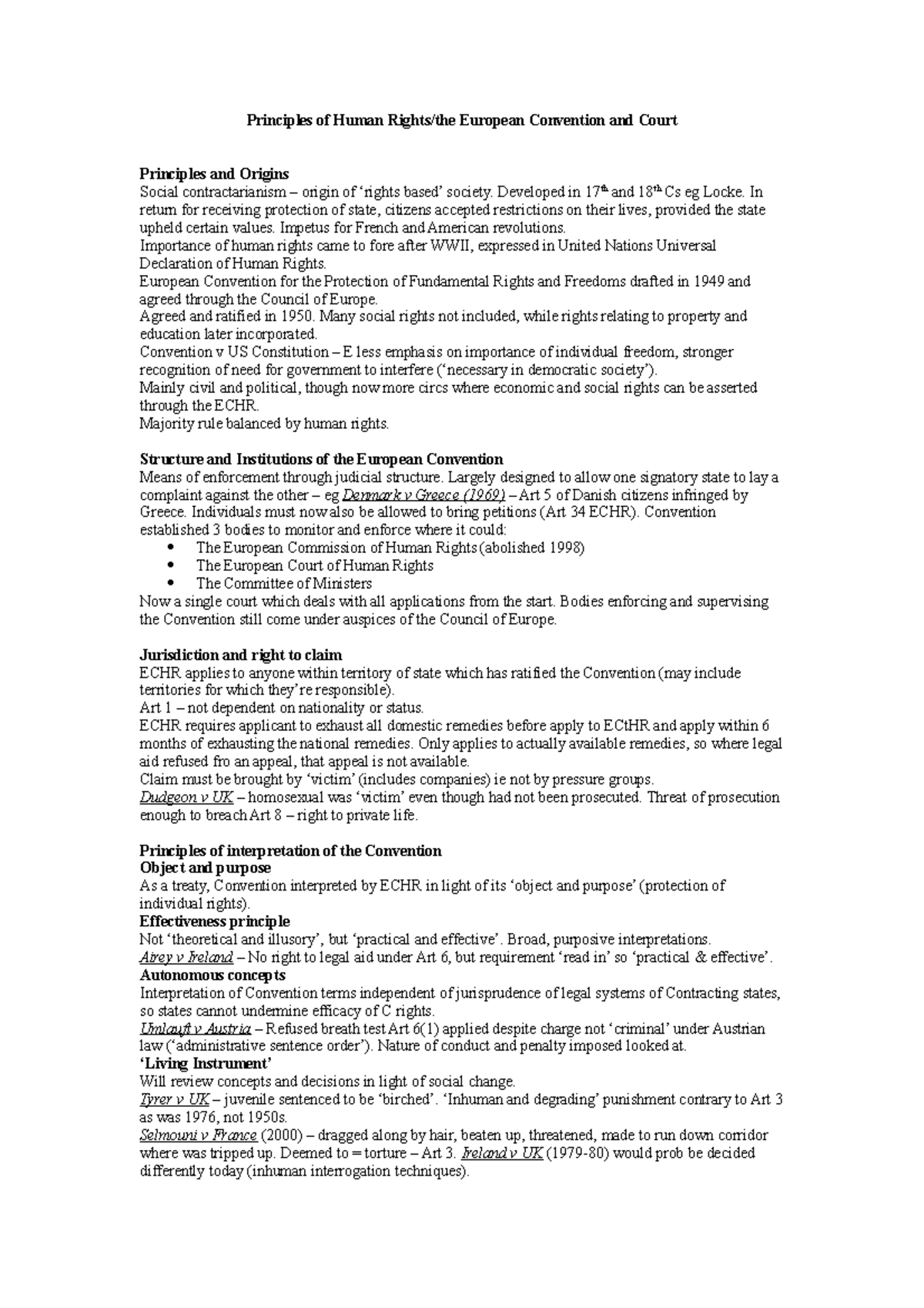 Principles of Human Rights - Developed in 17th and 18th Cs eg Locke. In ...