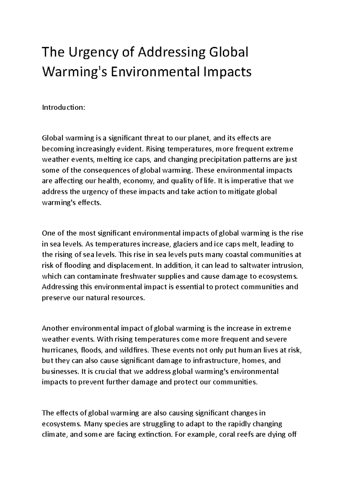 The Urgency of Addressing Global Warming's Environmental Impacts - The ...