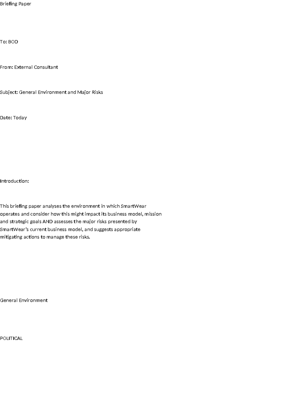 Smartwear SBL part a - Briefing Paper To: BOD From: External Consultant ...