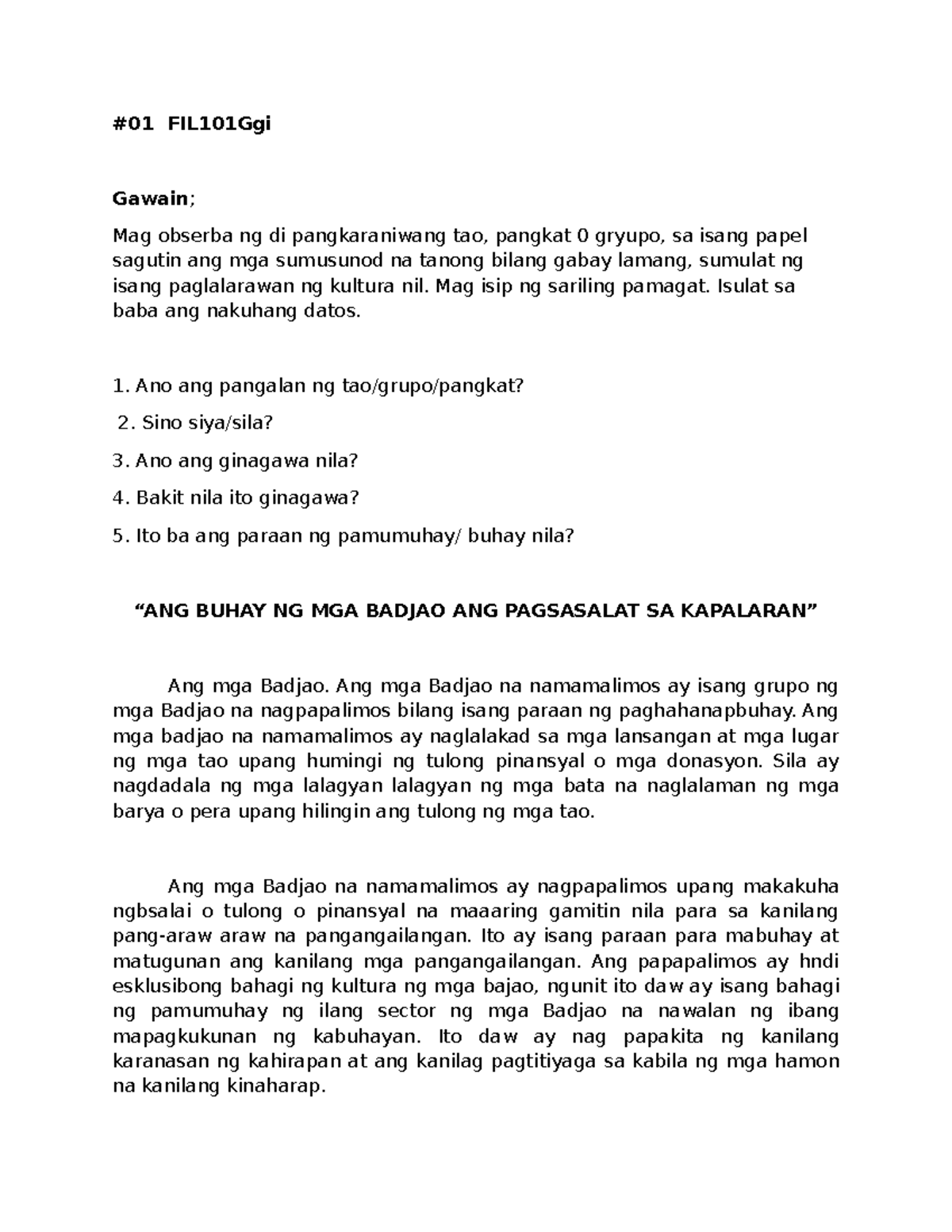 Badjao - #01 FIL101Ggi Gawain; Mag obserba ng di pangkaraniwang tao ...