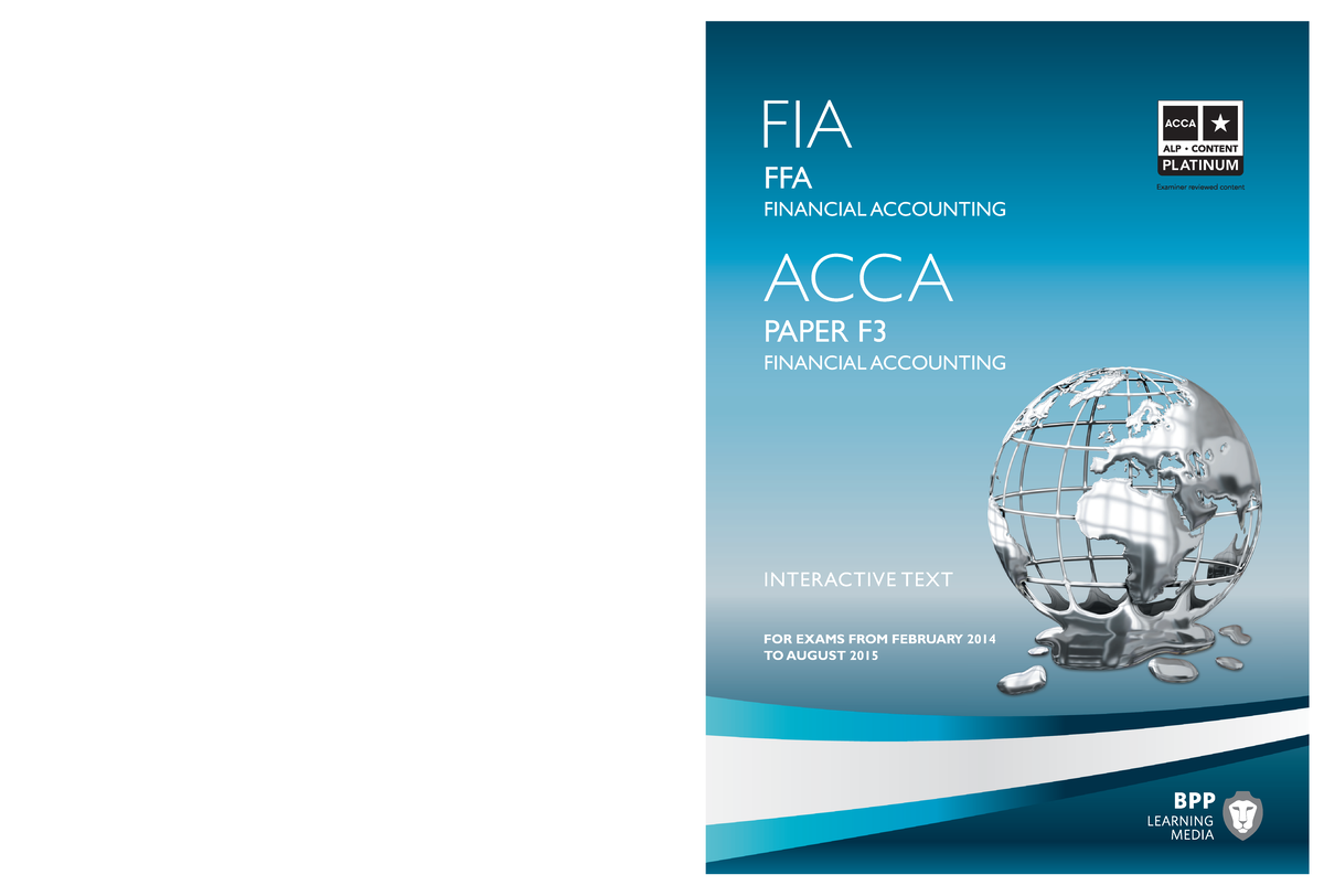 - FIA FFA ACCA Paper F3 Financial Accounting Interactive TEXT FOR Exams ...