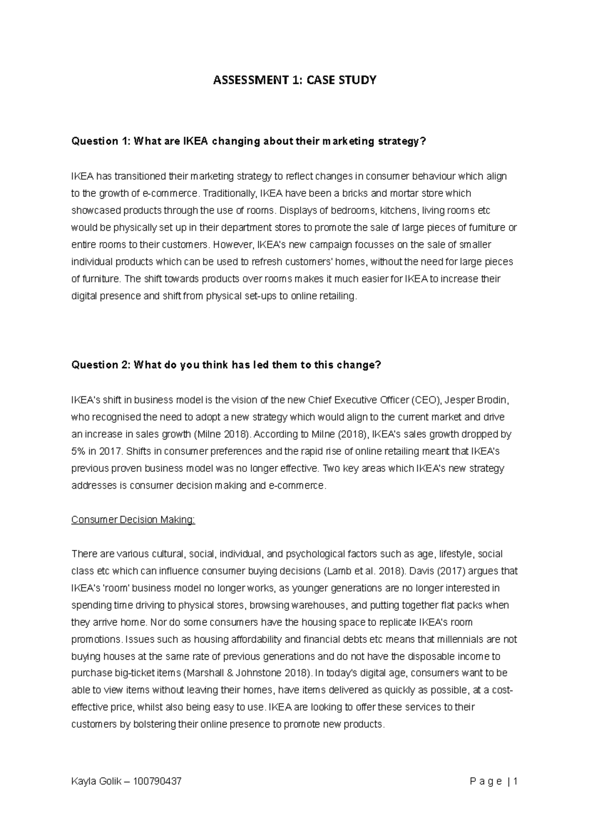 Assessment 1 - MKT10007 - ASSESSMENT 1: CASE STUDY Question 1: What Are ...