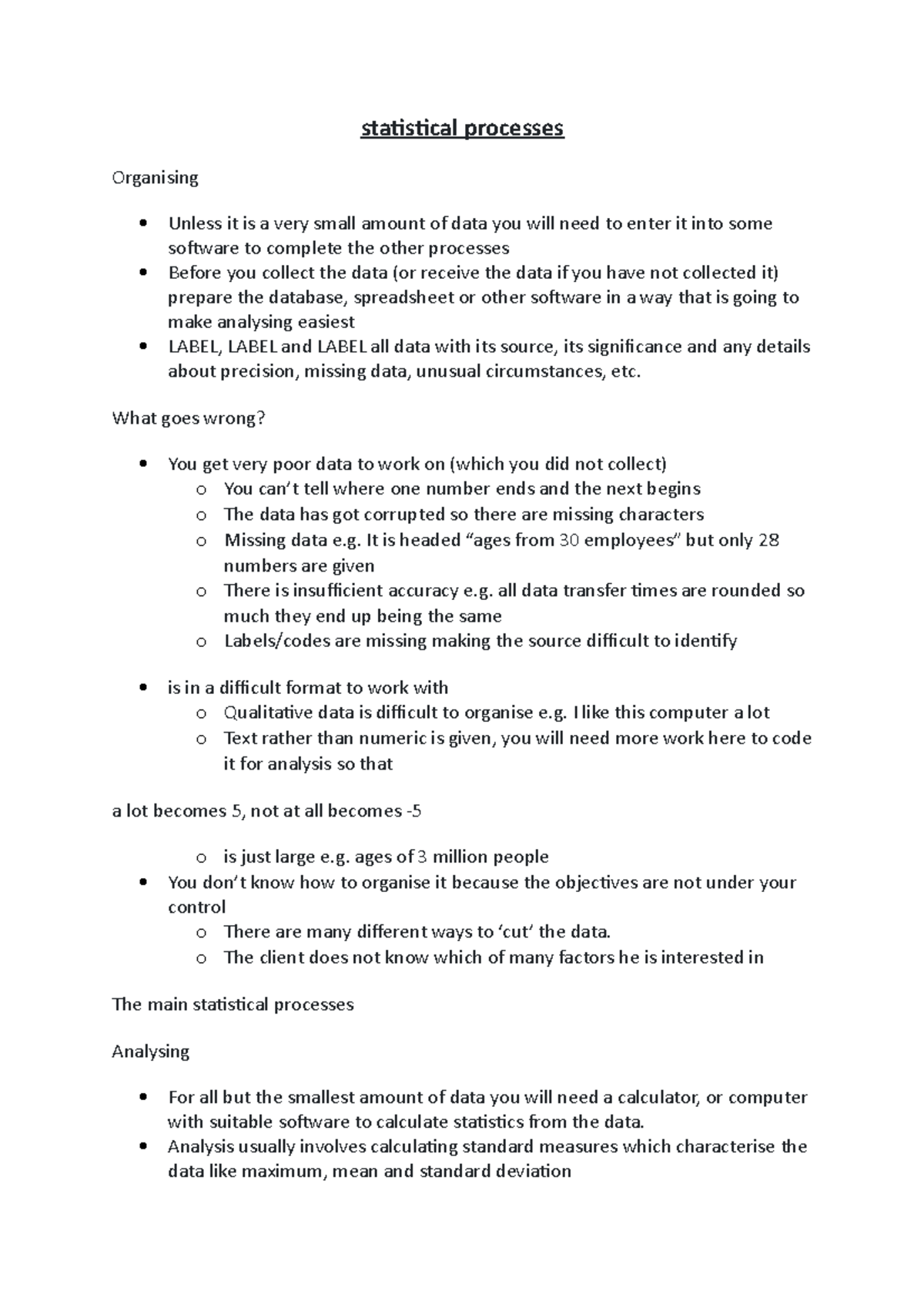 Statistical processes - statistical processes Organising Unless it is a ...