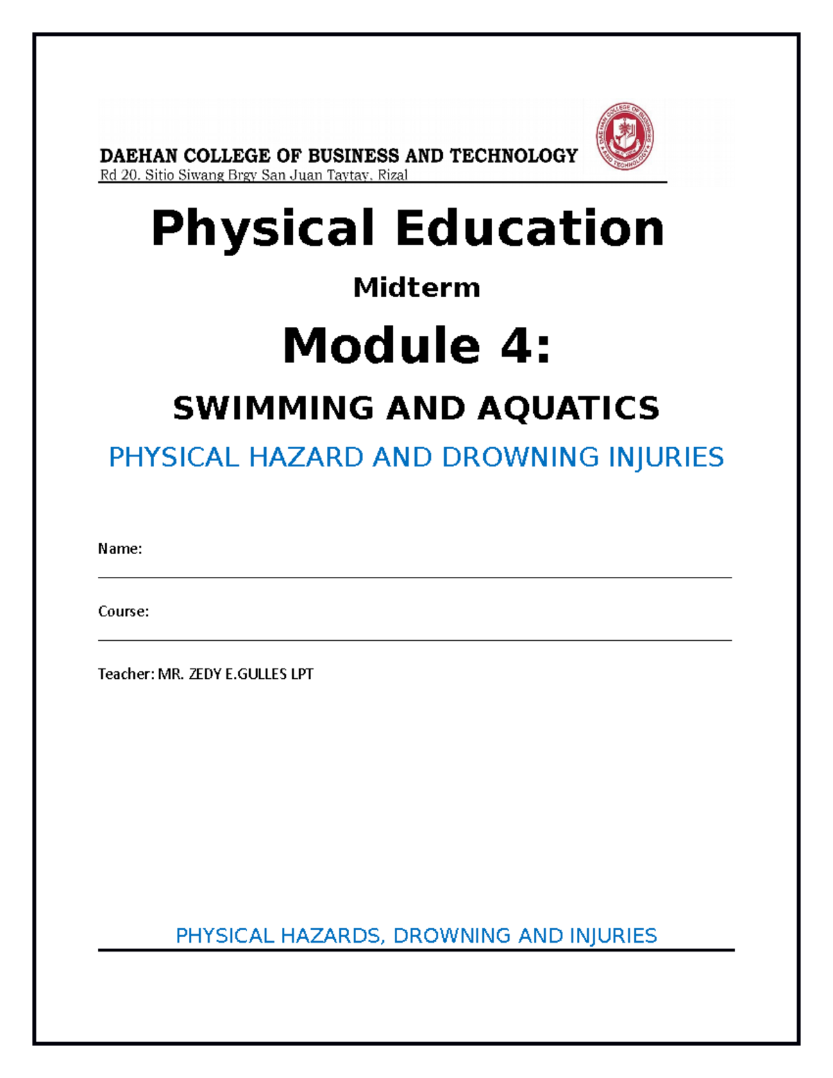 Module 4 Aquatics Physical Education Midterm Module 4 SWIMMING AND