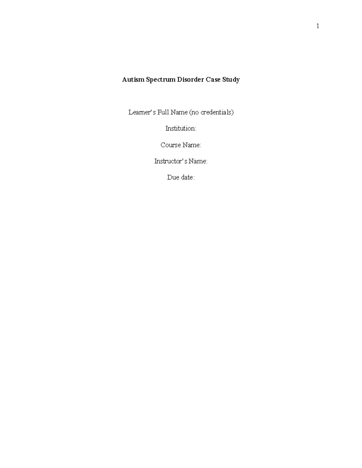Autism Spectrum Disorder case study - Autism Spectrum Disorder Case ...