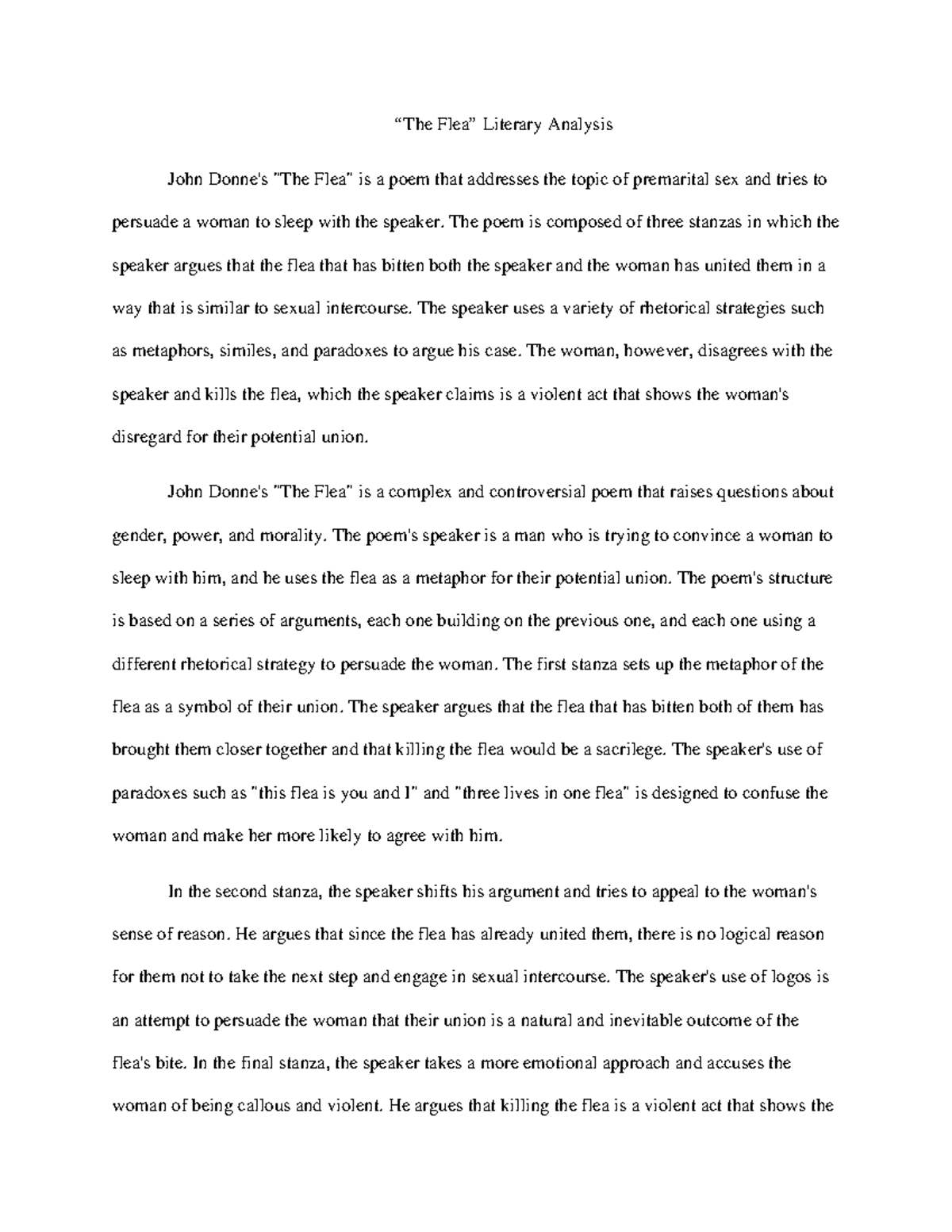 “the Flea” Literary Analysis The Poem Is Composed Of Three Stanzas In Which The Speaker Argues