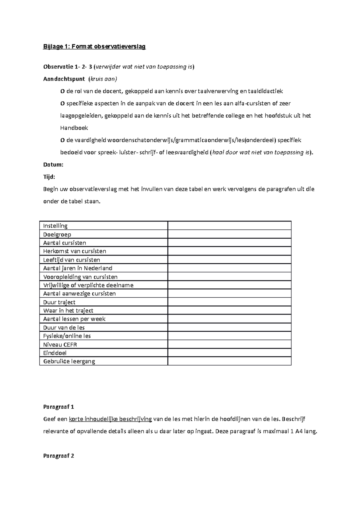 Format Observatieverslag - Bijlage 1: Format Observatieverslag ...