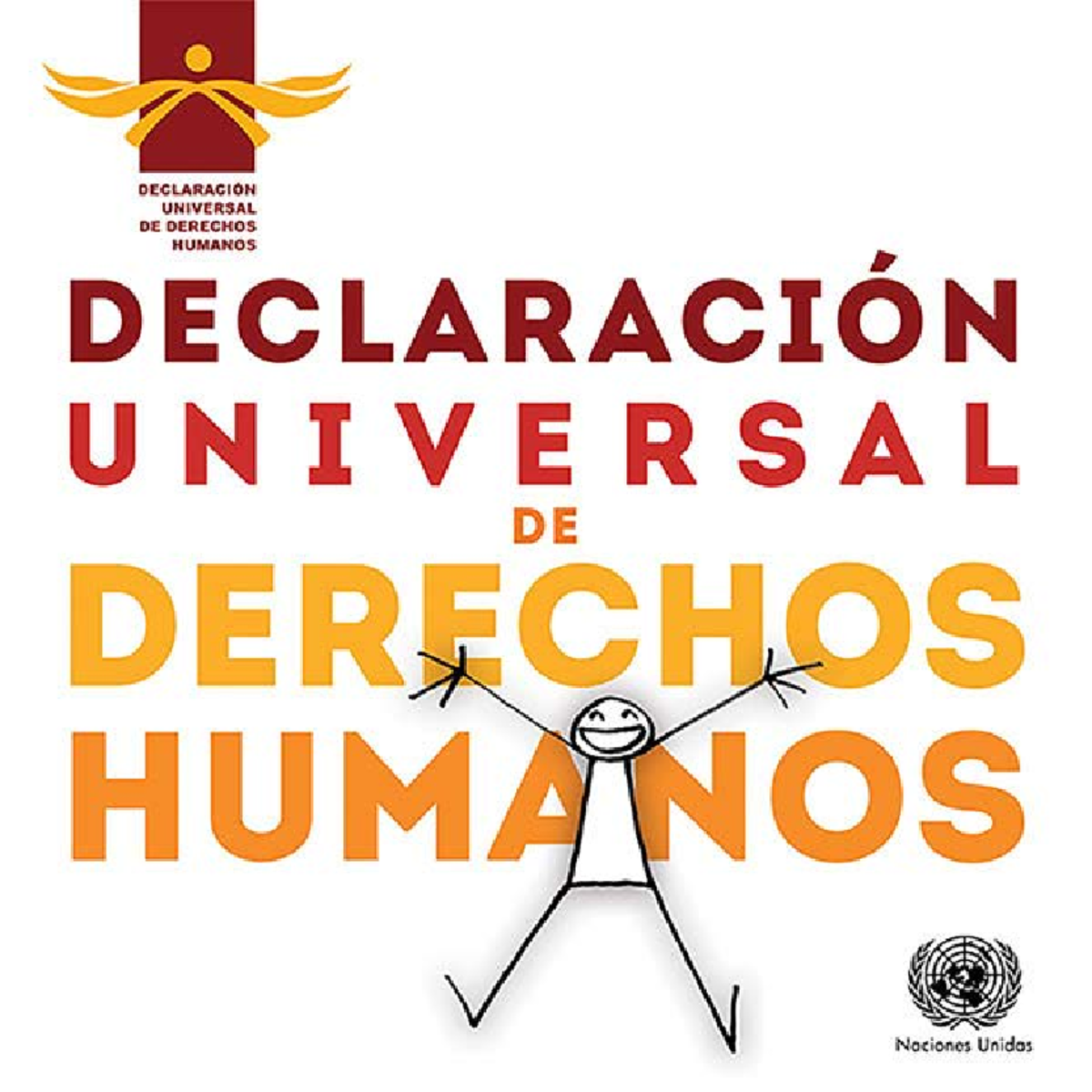 Declaracion UNIV- Derechos Humanos - © 2015 Naciones Unidas Todos Los ...