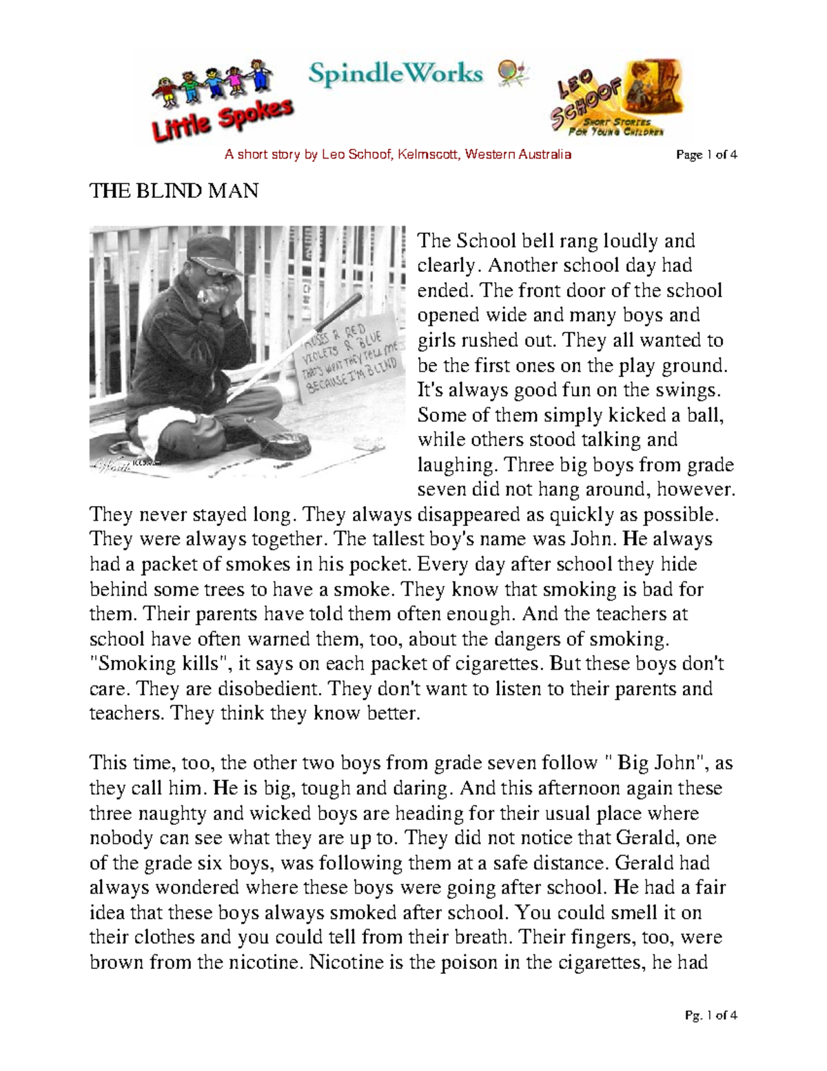 THE Blind MAN - THE BLIND MAN The School bell rang loudly and clearly