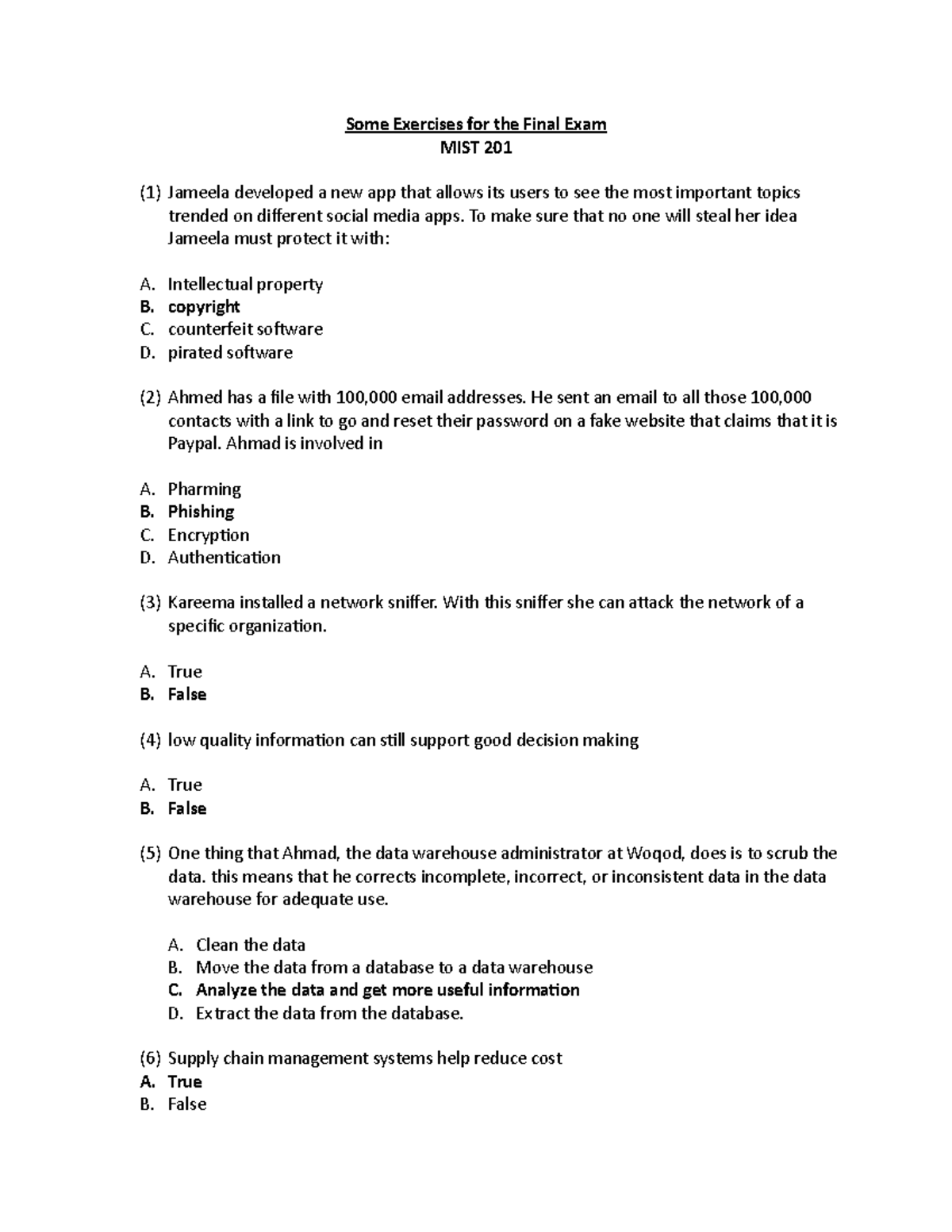 MIS T 201 Questions for Final Exam to students - Some Exercises for the ...