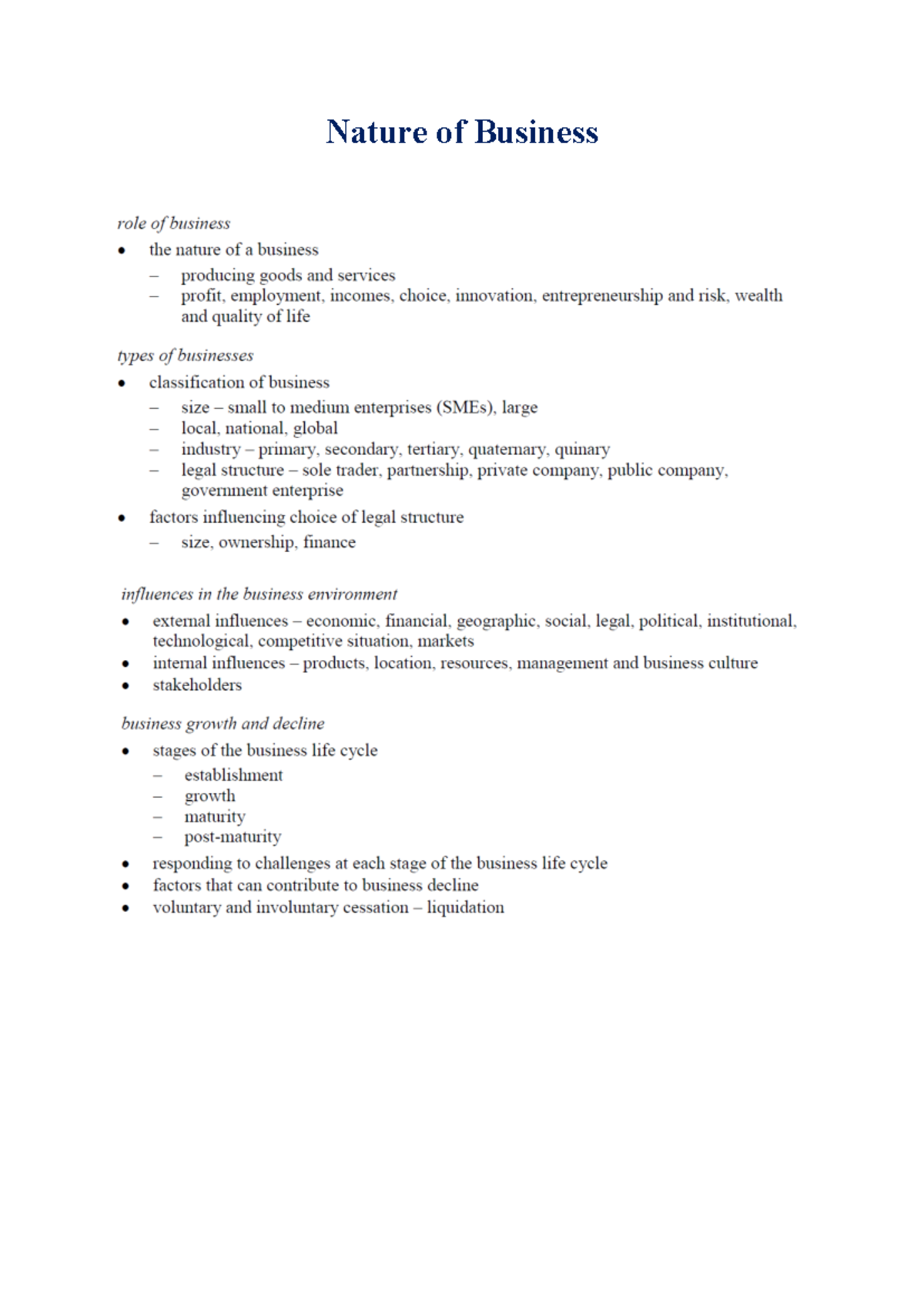 Prelim Business Notes - N/A - Nature of Business Role of business ...