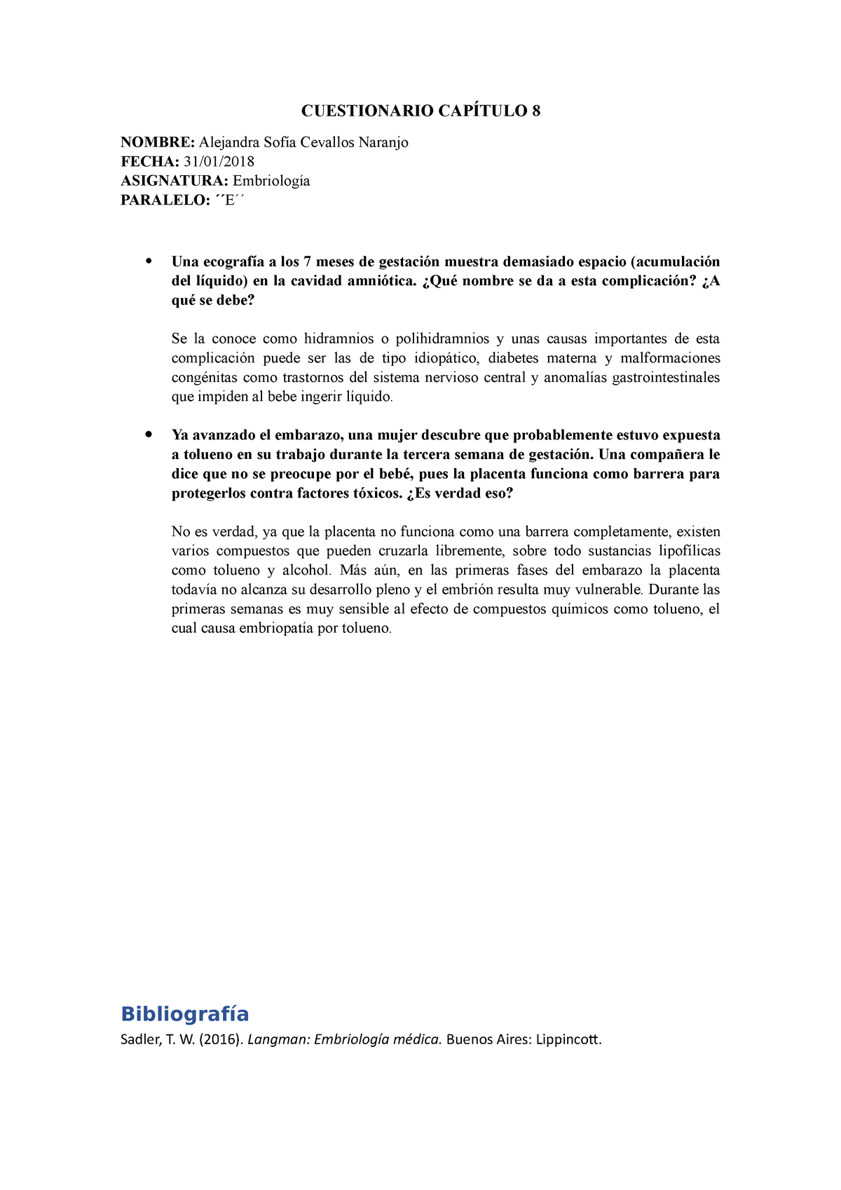 Cuestionario Capítulo 8 - CUESTIONARIO 8 NOMBRE: Alejandra Cevallos ...