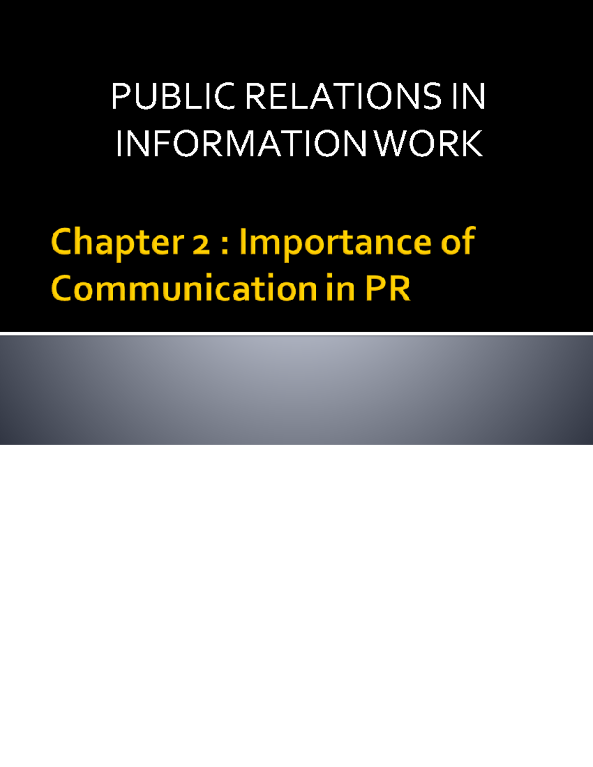 Chapter 2 Importance of Communication in PR - PUBLIC RELATIONS IN ...