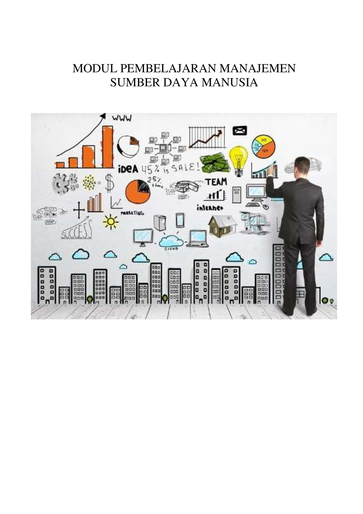 Modul MSDM - Aaaaaaaaaaaaaaaa - MODUL PEMBELAJARAN MANAJEMEN SUMBER ...