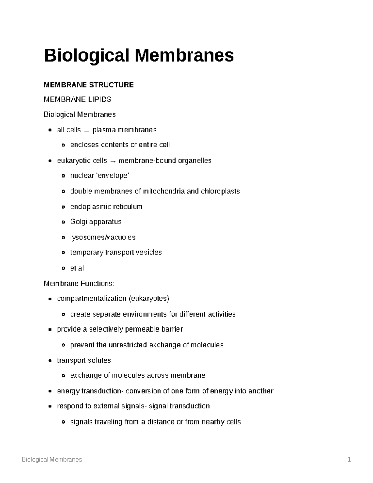 Biological-Membranes - Biological Membranes MEMBRANE STRUCTURE MEMBRANE ...