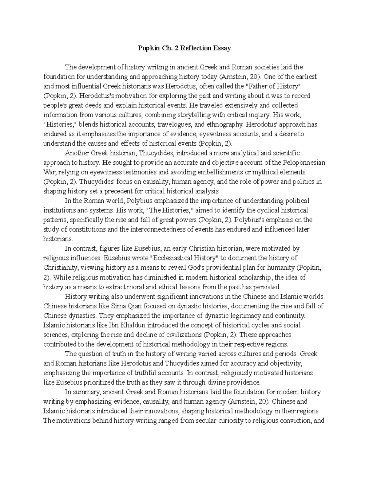 Popkin chap 2 essay Popkin Ch. 2 Reflection Essay The development of history writing in
