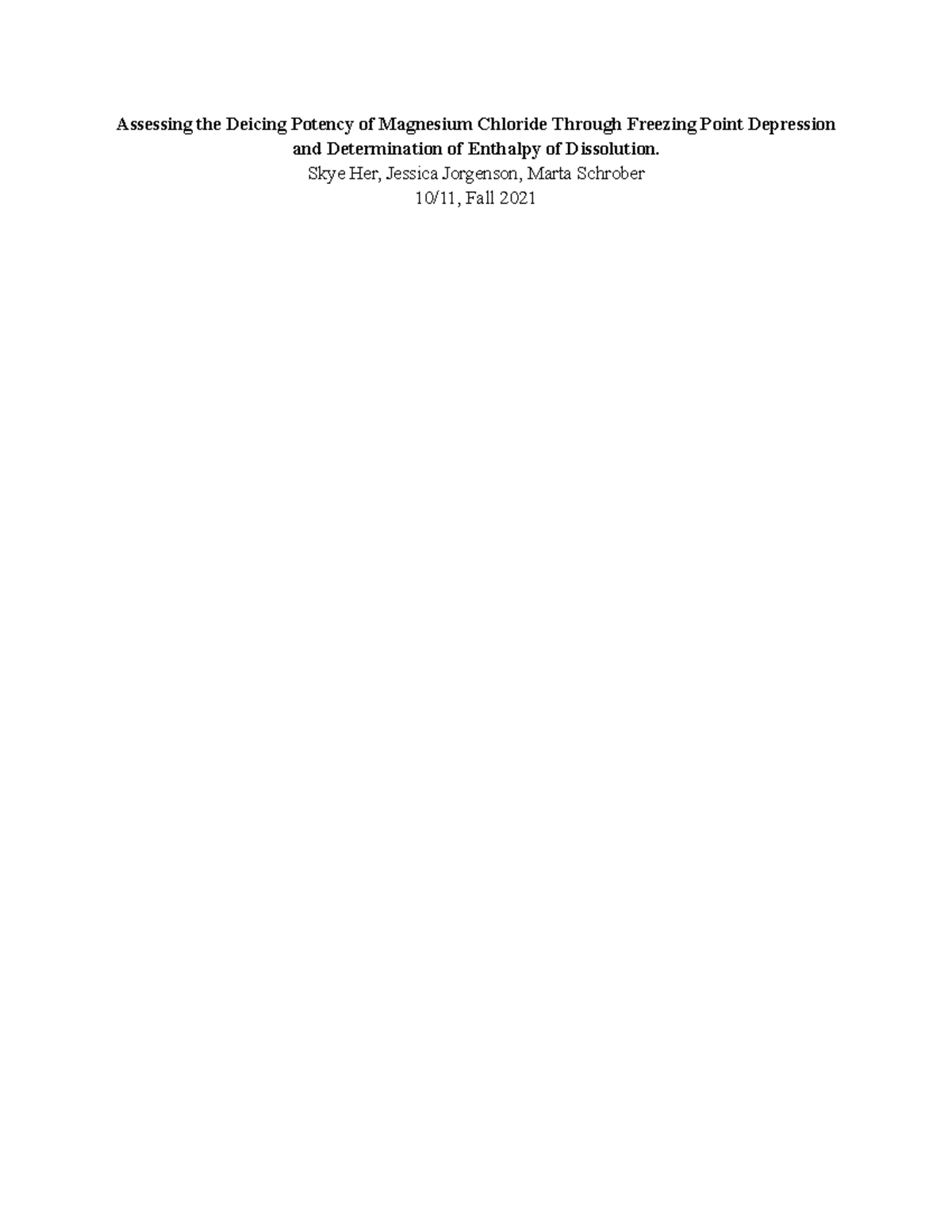 Deicer Lab Report Grade C CHEM 1022 the U of M Studocu