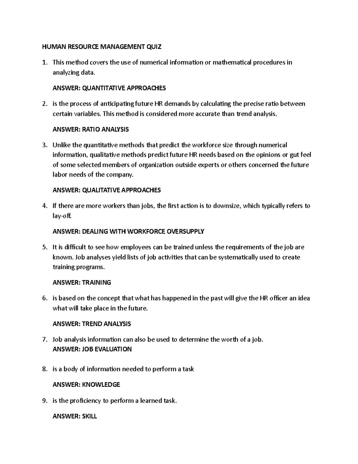 Human Resource quiz HUMAN RESOURCE MANAGEMENT QUIZ This method