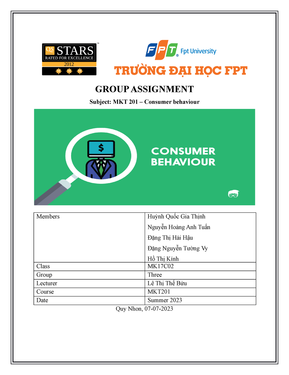 Group Assignment-MKT201 - GROUP ASSIGNMENT Subject: MKT 201 – Consumer ...